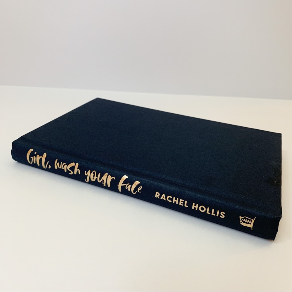 Girl Wash Your Face by Rachel Hollis Hardcover